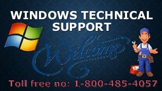 WINDOWS TECHNICAL
SUPPORT
 