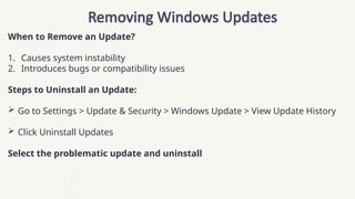 Remove Problematic Windows Updates Windows Update and configurations .pptx