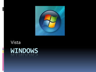 Windows  Vista 