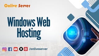 WindowsWeb
Hosting
/onliveserver
 