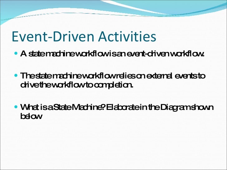 event driven workflow windows workflow foundation event driven workflow windows workflow foundation