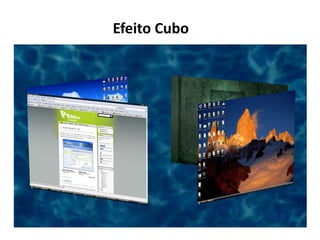 Efeito Cubo
 