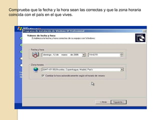 Comprueba que la fecha y la hora sean las correctas y que la zona horaria
coincida con el país en el que vives.

 