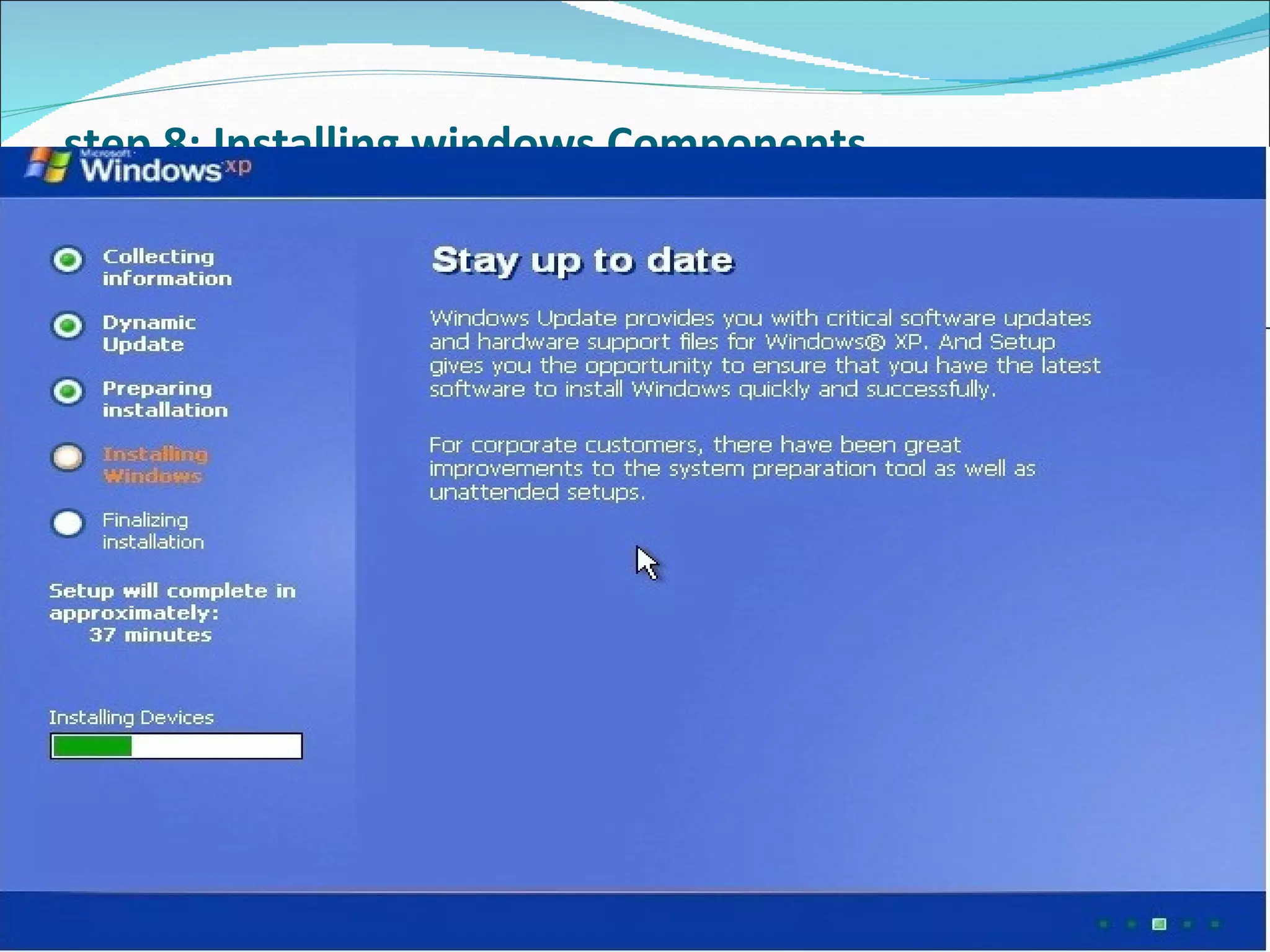 step 8: Installing windows Components 