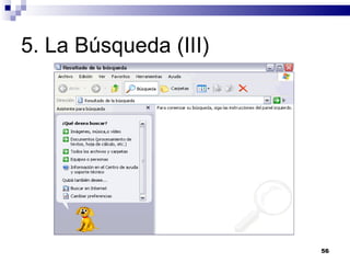 5. La Búsqueda (III) 
