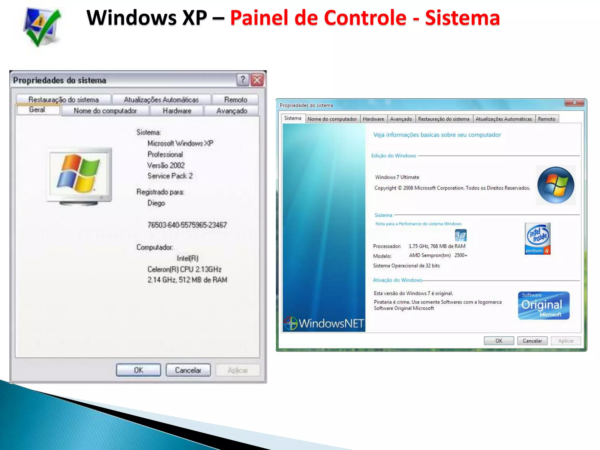 Windows XP – Painel de Controle - Sistema
 