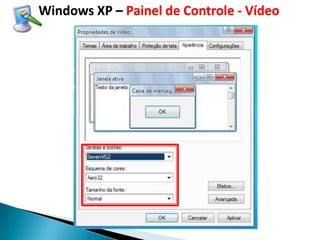 Windows XP – Painel de Controle - Vídeo
 