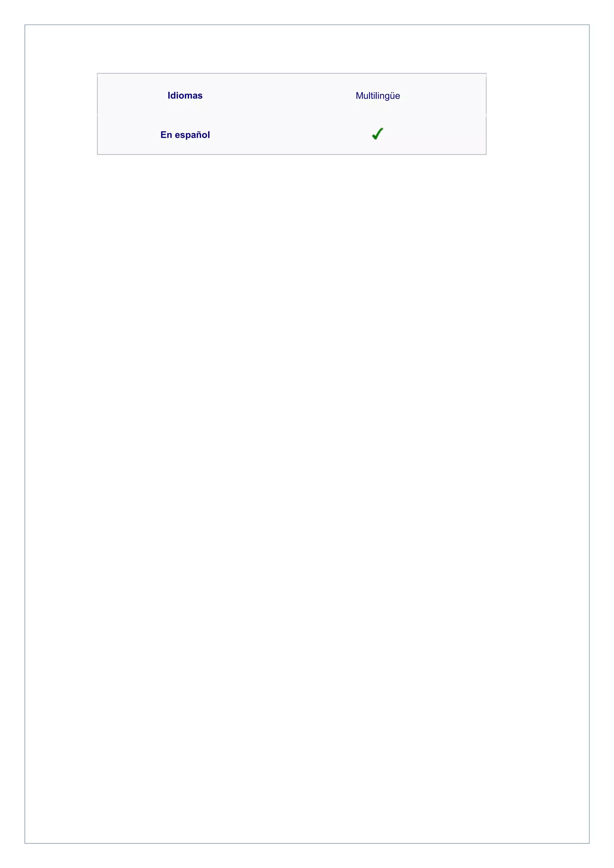 Idiomas

En español

Multilingüe

 