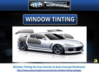 Window Tinting Services Everett at Auto Concept Northwest http://www.autoconceptsnw.com/everett-window-tinting-packages 