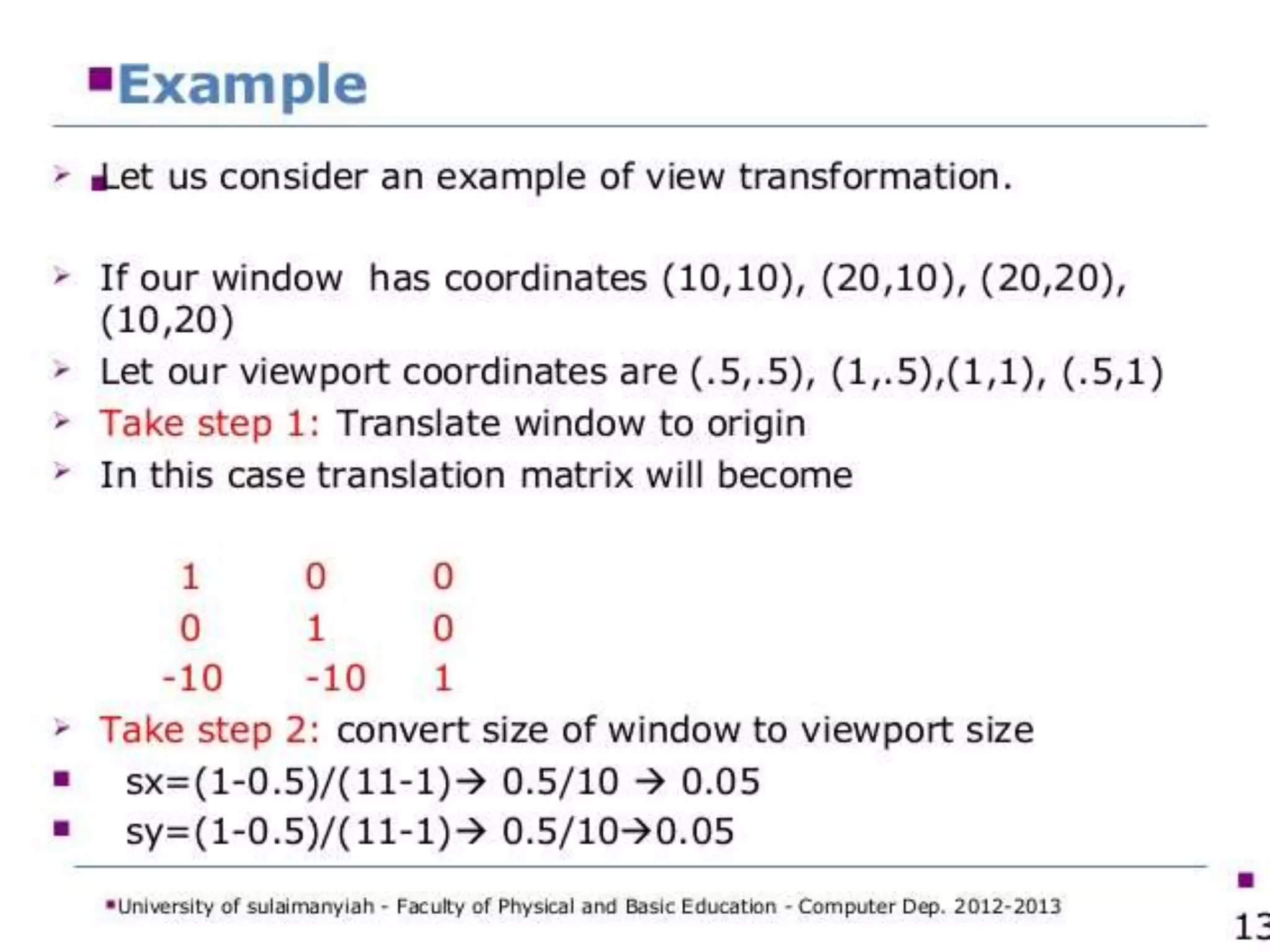 Window to viewport transformation&matrix representation of homogeneous ...