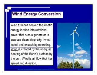 Turbine Photo Source: http://www.skystreamenergy.com/skystream-info/productphotos.php
 