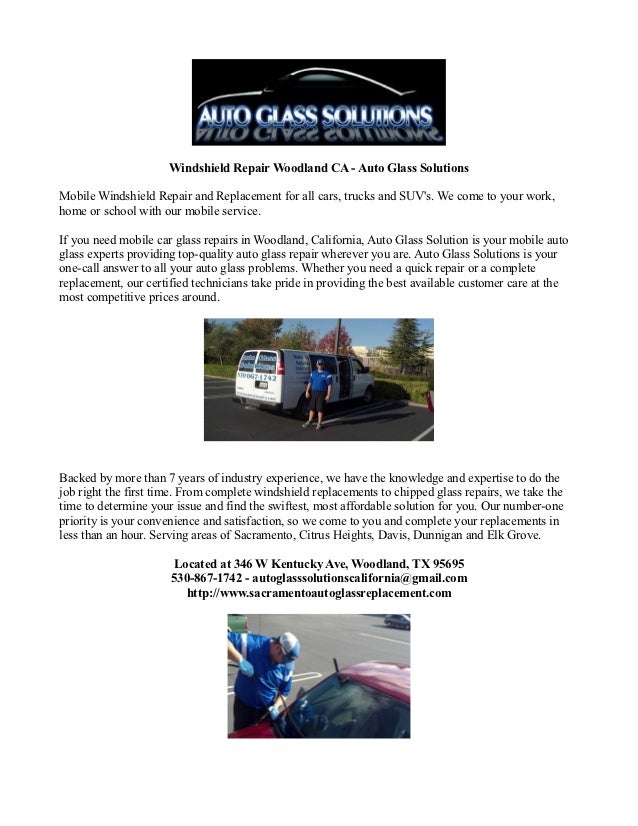 Windshield repair woodland ca auto glass solutions