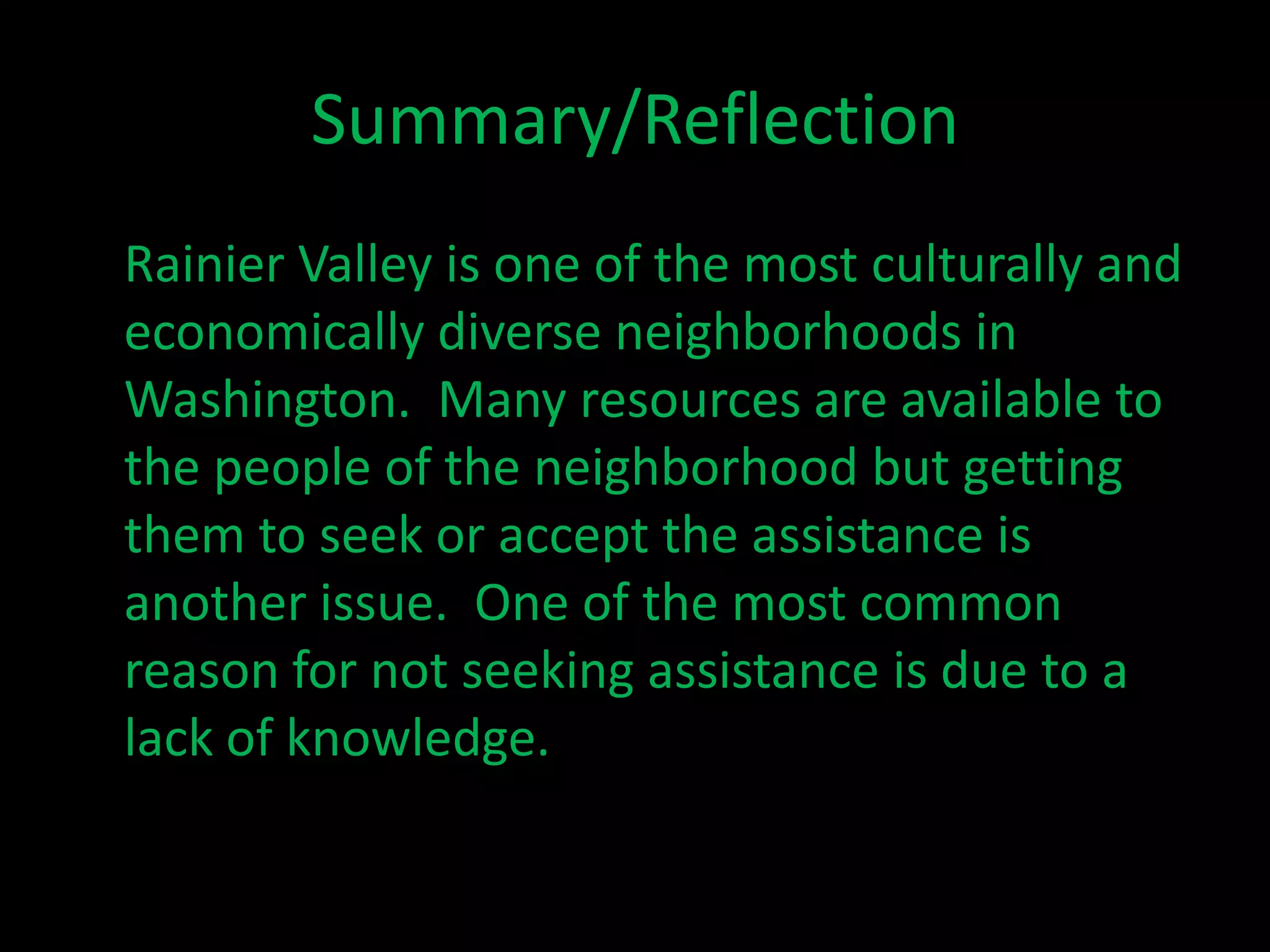 High traffic and congestion on main streets.