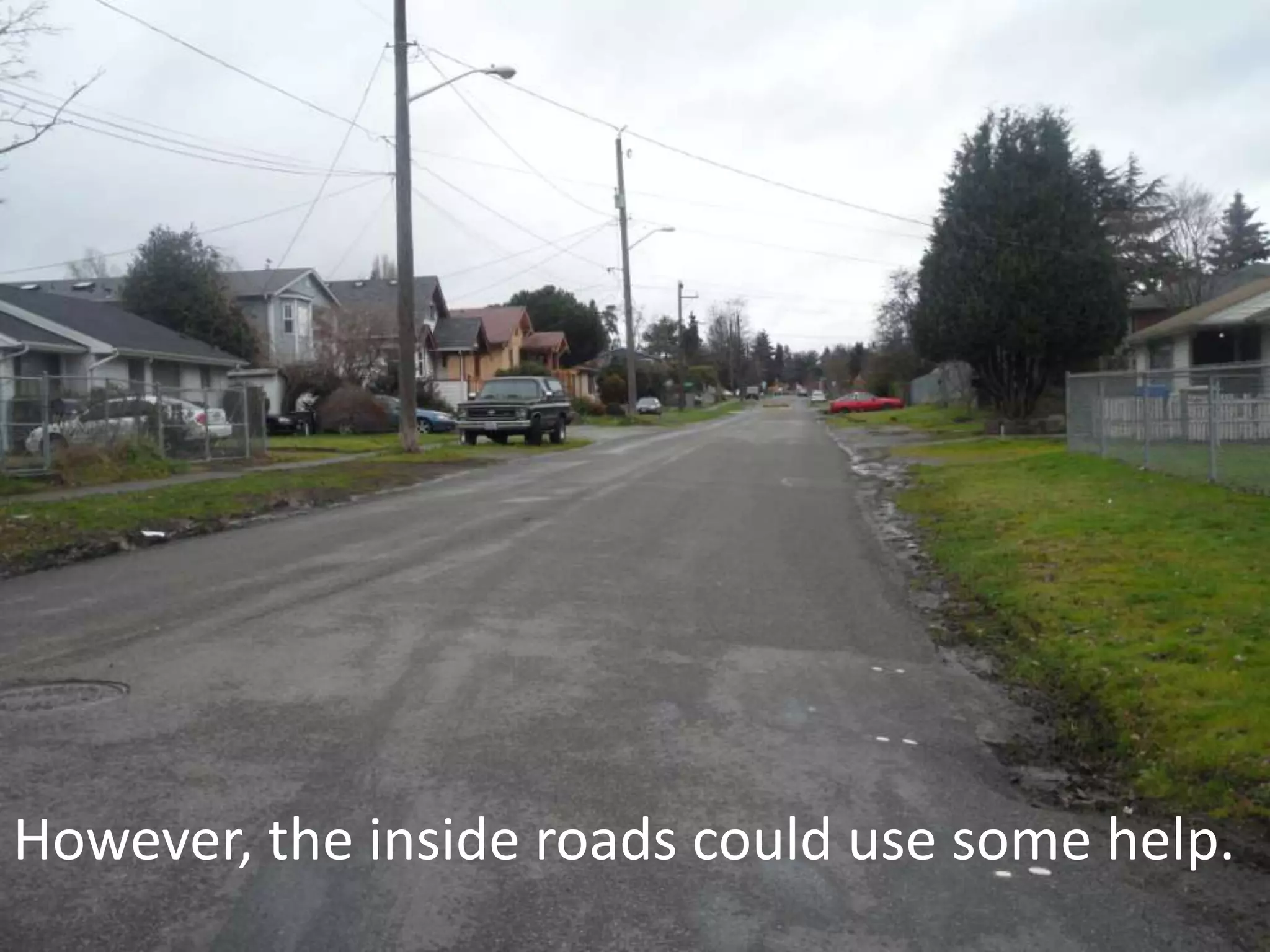 Notice all the power lines and transmission towers.Most main roads are clean.
