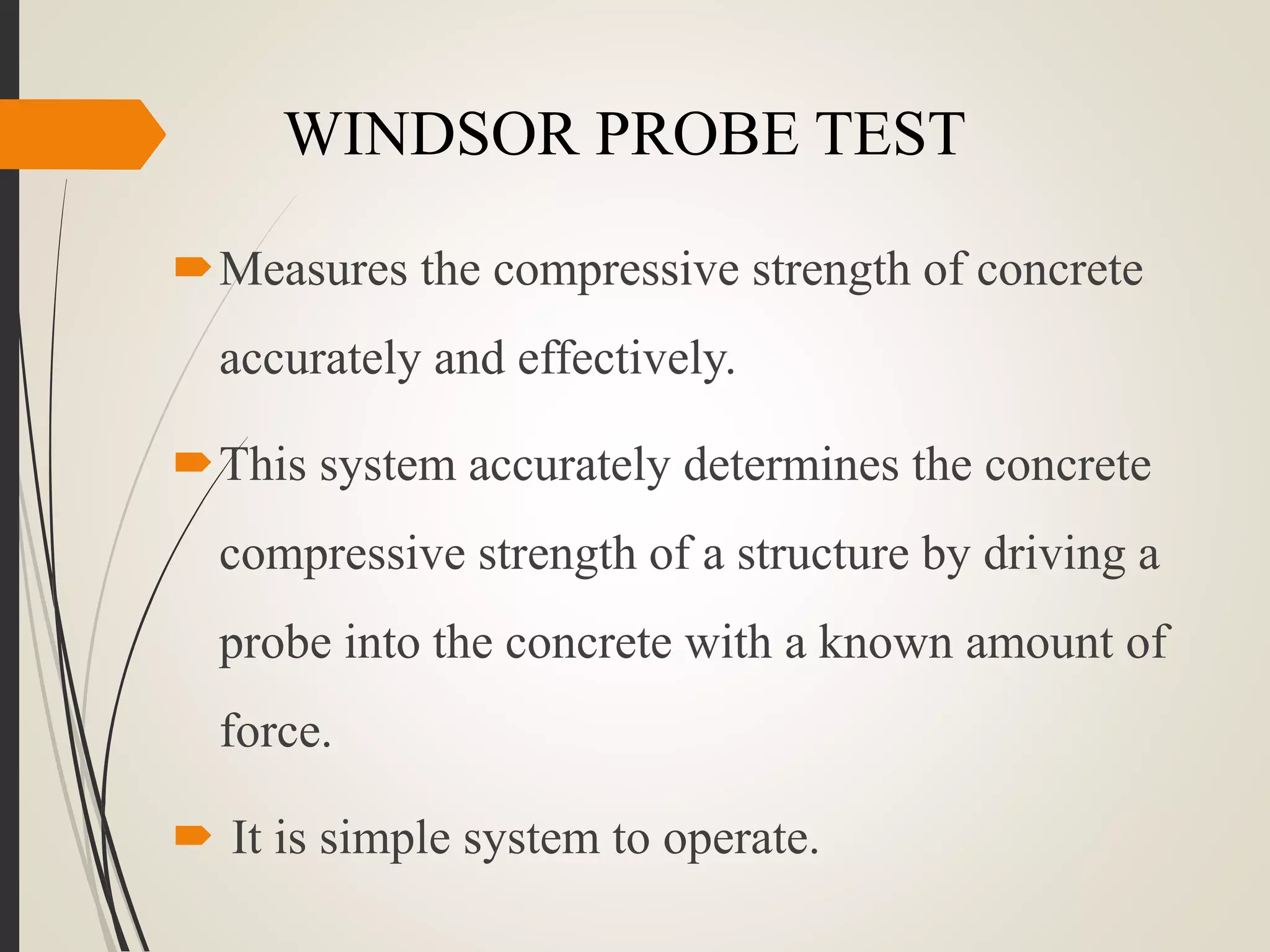 Windsor probe test