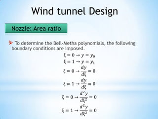 Wind tunnel Design
    Nozzle: Area ratio

*
 