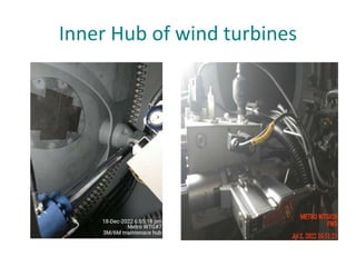 Inner Hub of wind turbines
 