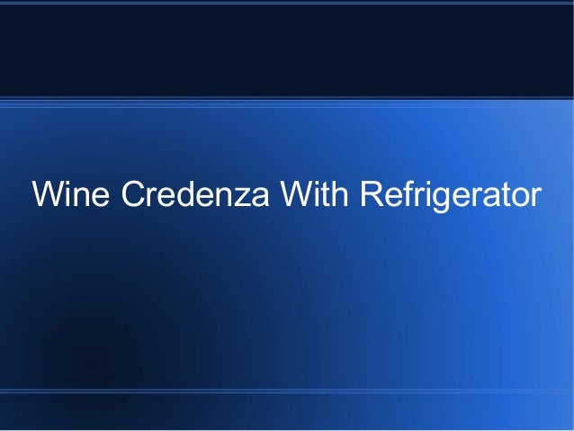 Wine Credenza With Refrigerator