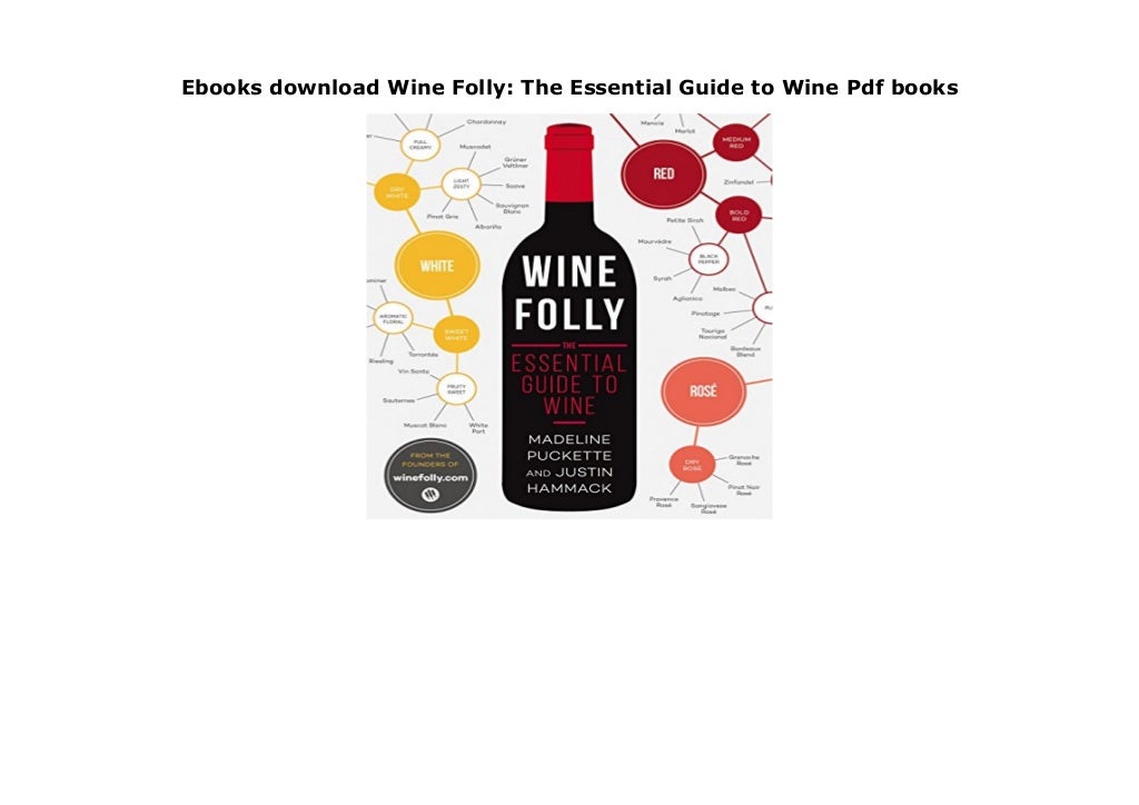 Ebooks download Wine Folly The Essential Guide to Wine Pdf books