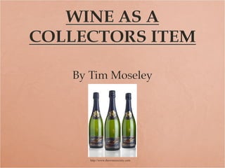 http://www.thewinesociety.com 