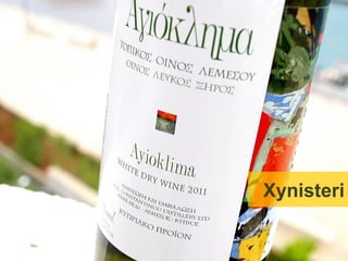 Xynisteri outstanding 2011




                      Xynisteri
 