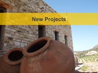 New Projects, new scope
opening in Cyprus territory
      New Projects
 