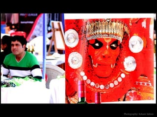 Photography: Soham Sabnis
 