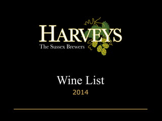 Wine List
2014
 