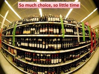 Wine market - constant change for consumer