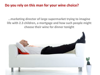 Wine market - constant change for consumer