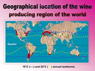Equator




          10°C (----) and 20°C (---) annual isotherms
 