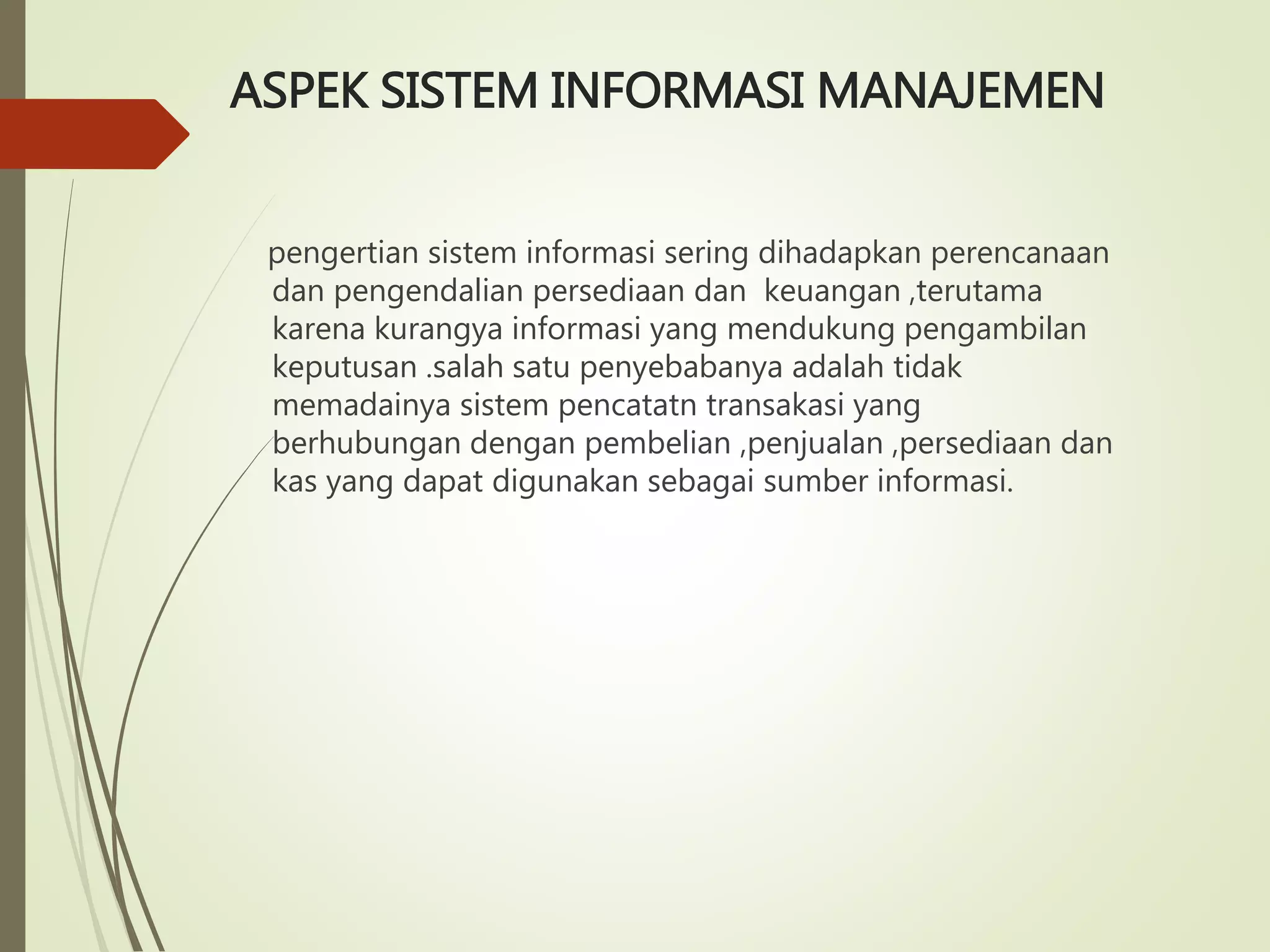 Aspek Sistem Informasi Manajemen | PPTX