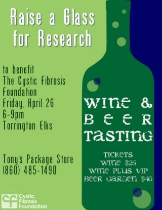 Raise a Glass for Research: Wine Tasting Event 4-26-2013