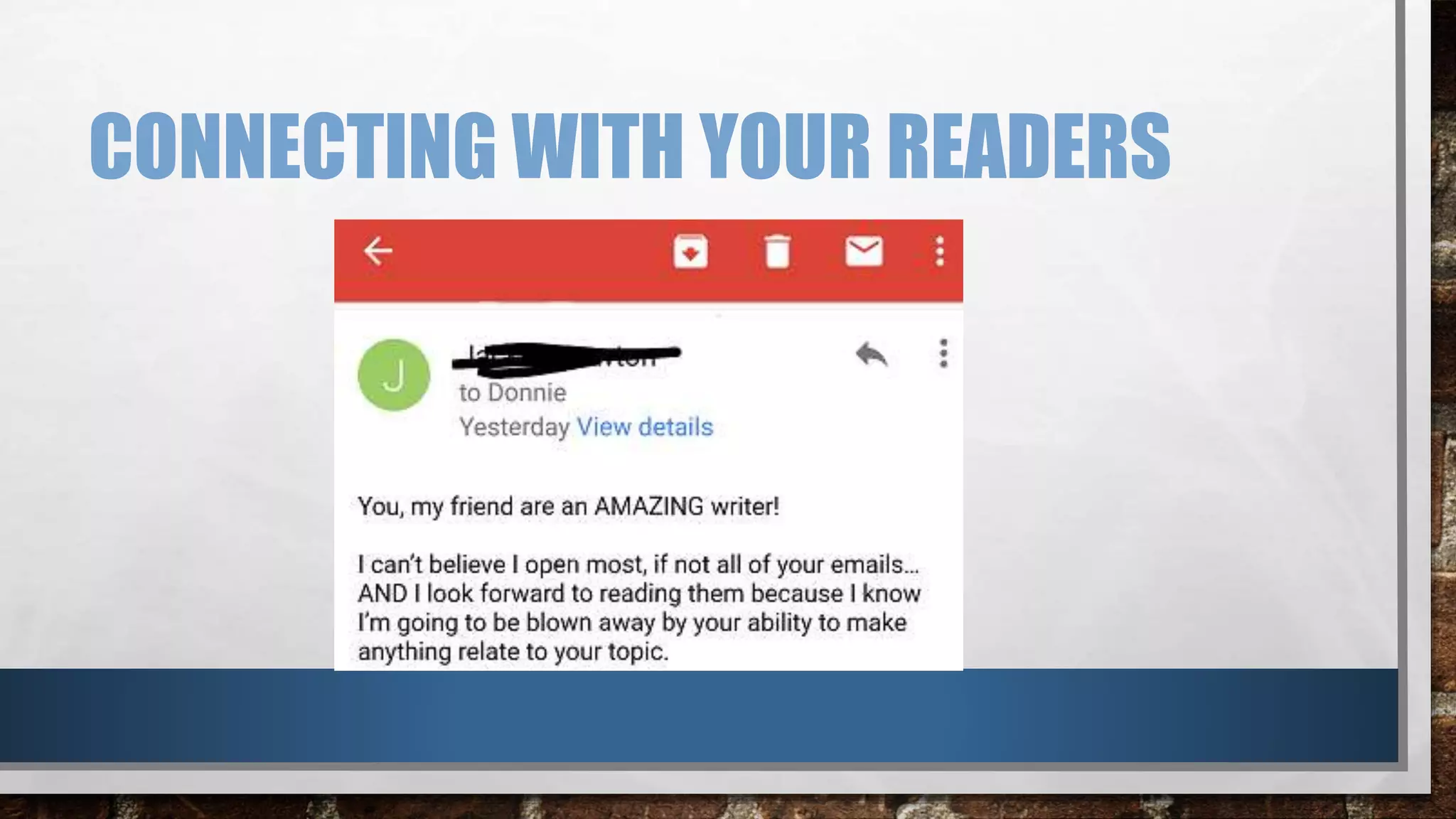 CONNECTING WITH YOUR READERS
 