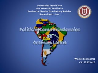 Winexis Colmanárez
C.I.: 23.835.416
Universidad Fermín Toro
Vice Rectorado Académico
Facultad de Ciencias Económicas y Sociales
Barquisimeto - Lara
 