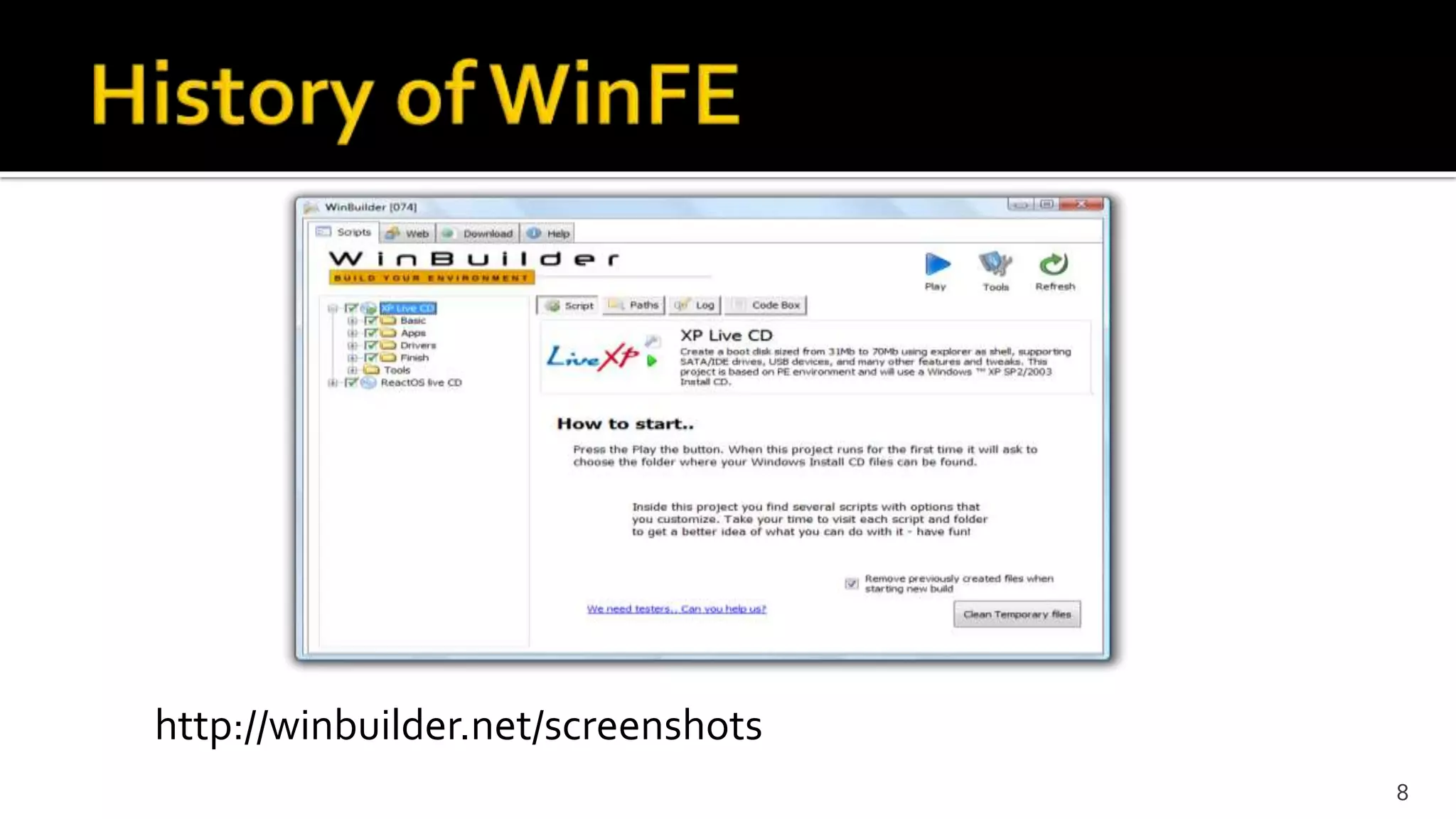 http://winbuilder.net/screenshots
8
 