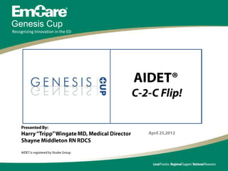 Genesis Cup
Recognizing Innovation in the ED
 