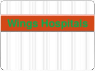 Wings Hospitals
 
