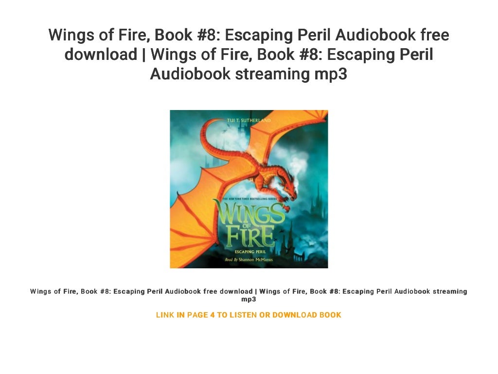 Wings of Fire... Book 8 Escaping Peril Audiobook free