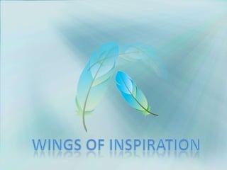 Wings of inspiration 
