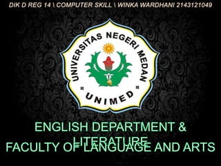 DIK D REG 14 COMPUTER SKILL WINKA WARDHANI 2143121049