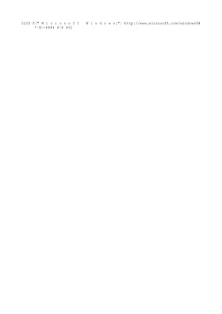 1L0J $‚" M i c r o s o f t W i n d o w s¡"‚ http://www.microsoft.com/windows0#
*‚H‚÷
#### #‚# #6Ç
 