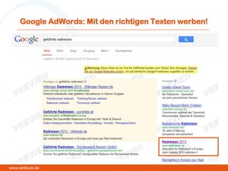 Google AdWords: Mit den richtigen Texten werben!
www.winlocal.de
 