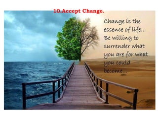 10.Accept Change. 