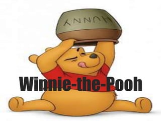 Winnie-the-Pooh
 