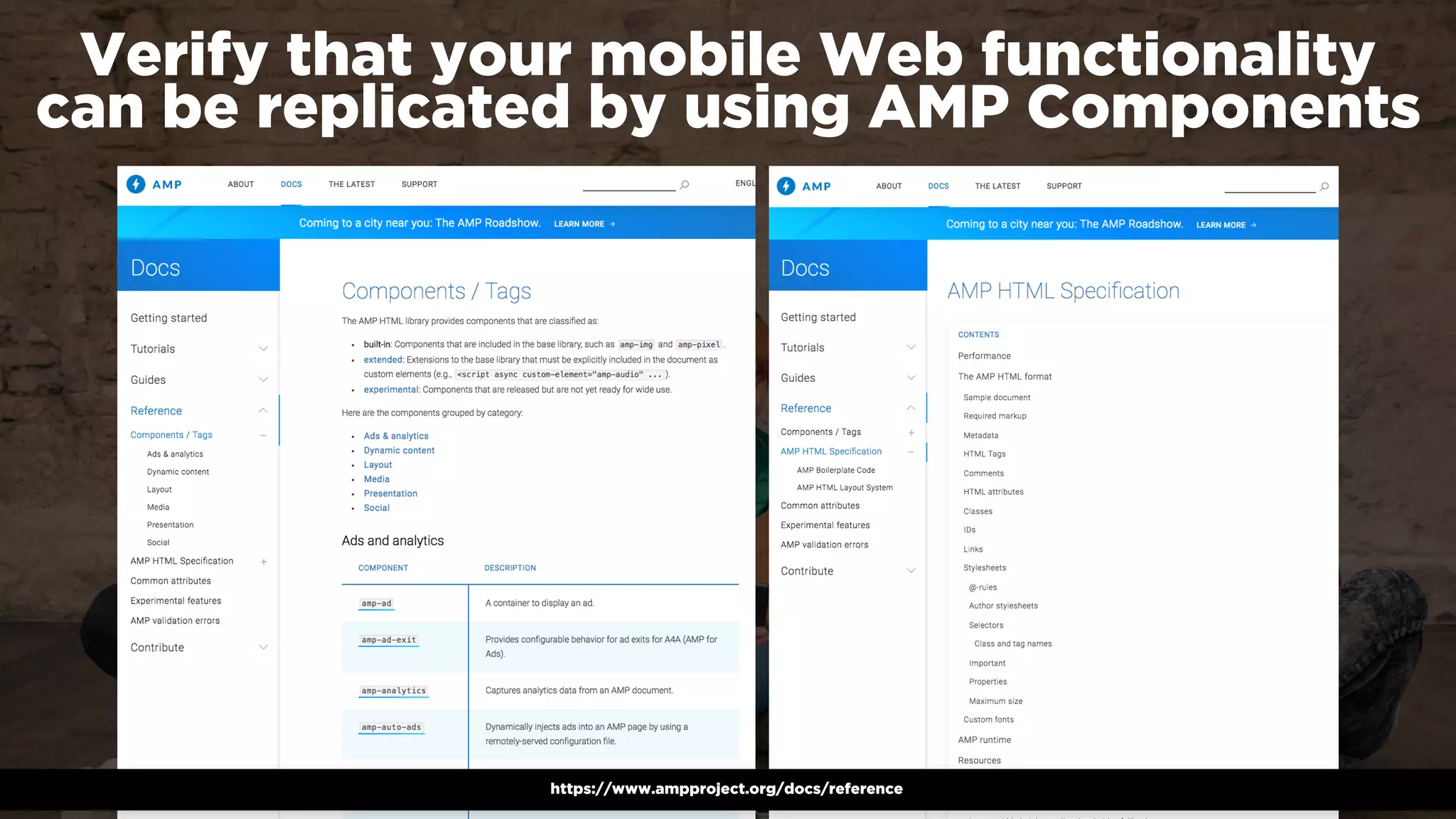 #winningmobile at #searchstarsSE by @aleyda from @orainti
Verify that your mobile Web functionality  
can be replicated by using AMP Components
https://www.ampproject.org/docs/reference
 