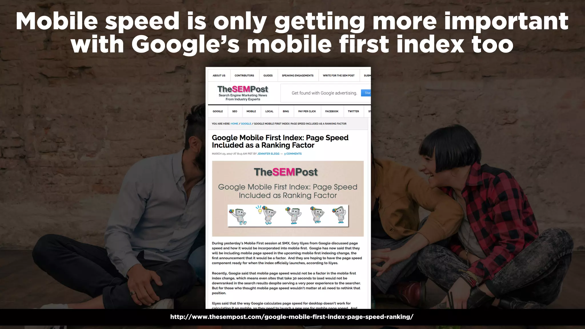 #winningmobile at #searchstarsSE by @aleyda from @oraintihttp://www.thesempost.com/google-mobile-first-index-page-speed-ranking/
Mobile speed is only getting more important  
with Google’s mobile ﬁrst index too
 