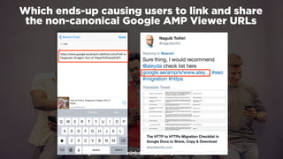 #winningmobile at #learninbound by @aleyda from @orainti
Which ends-up causing users to link and share  
the non-canonical Google AMP Viewer URLs
 