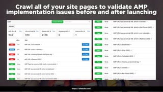 #winningmobile at #learninbound by @aleyda from @oraintihttps://sitebulb.com/
Crawl all of your site pages to validate AMP
implementation issues before and after launching
 