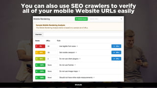#winningmobile at #learninbound by @aleyda from @oraintiSitebulb
You can also use SEO crawlers to verify  
all of your mobile Website URLs easily
 